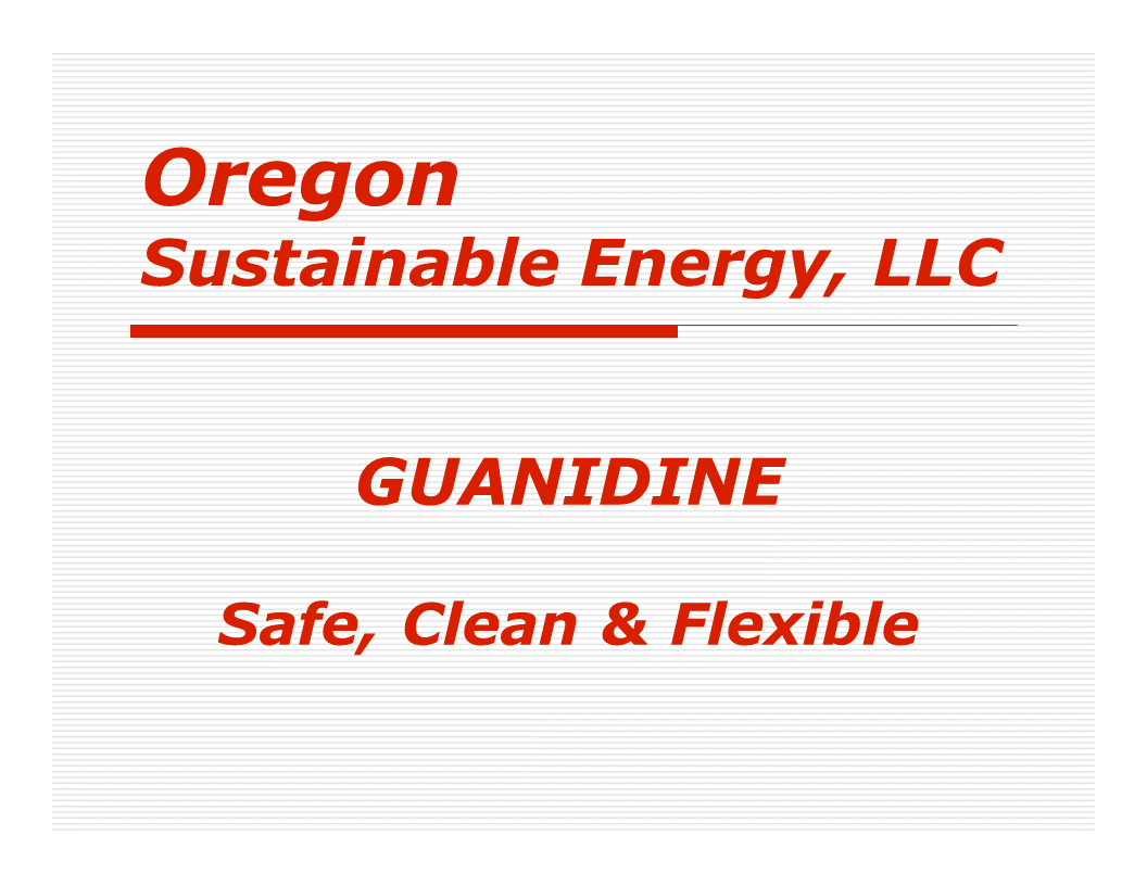 Guanidine — A Sustainable, Flexible Fuel and Safe Storage Material